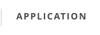 APPLICATION