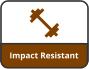 Impact Resistant